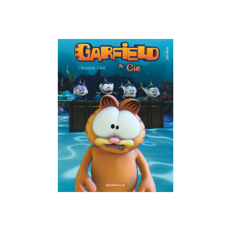 Garfield & Cie - Tome 1 - Poisson Chat
