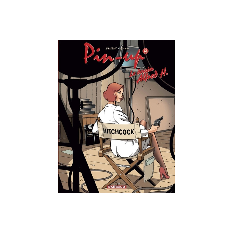 Pin-up - Tome 10 - Le Dossier Alfred H.