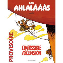 Les Ahlalàààs, l'impossible...