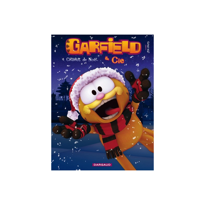 Garfield & Cie - Tome 4 - Chahut de Noël