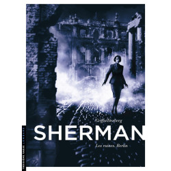 Sherman - Tome 5 - Les...