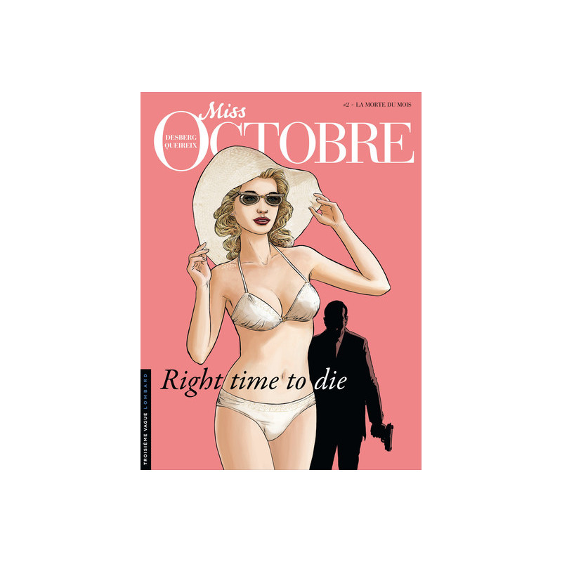 Miss Octobre - Tome 2 - La Morte du mois