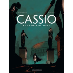 Cassio - Tome 5 - Le Chemin...