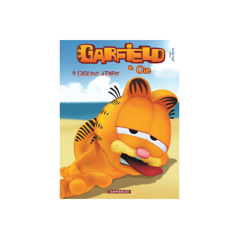 Garfield & Cie - Tome 9 - Chaleur d'enfer