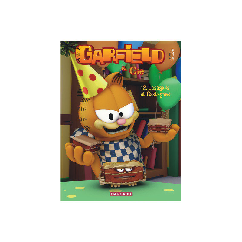 Garfield & Cie - Tome 12 - Lasagnes et castagnes