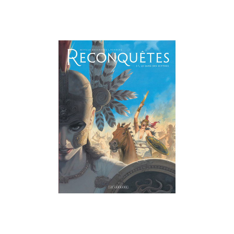 Reconquêtes - Tome 3 - Le Sang des Scythes