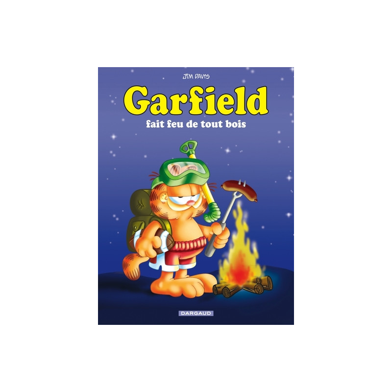 Garfield - Tome 16 - Garfield fait feu de tout bois