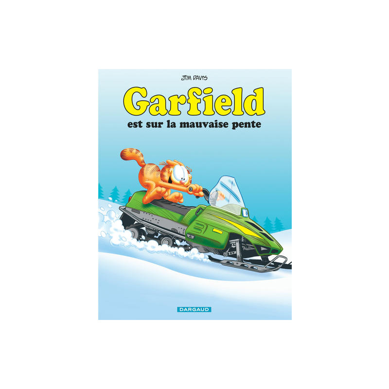 Garfield - Tome 25 - Garfield est sur la mauvaise pente