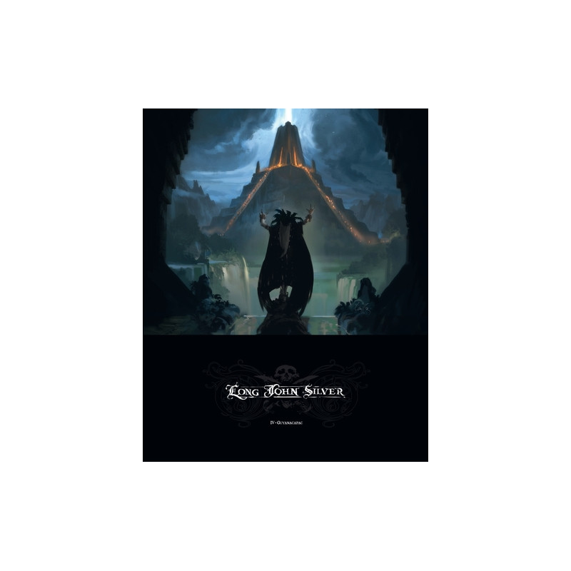 Long John Silver - Tome 4 - Guyanacapac