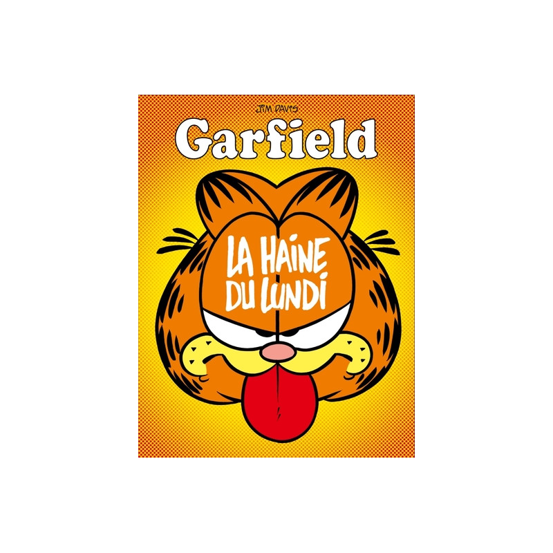 Garfield - Tome 60 - La Haine du lundi