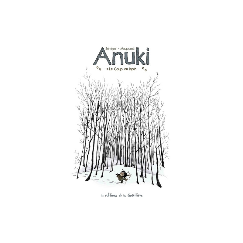 Anuki - Tome 3 - Le coup du lapin