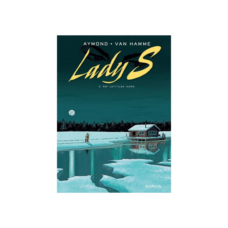 Lady S - Tome 3 - 59° Latitude Nord