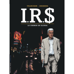 I.R.$ - Tome 11 - Le Chemin...