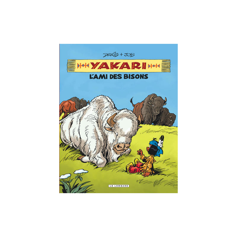 Intégrale Yakari, l'ami des animaux - Tome 4 - Yakari, l'ami des bisons