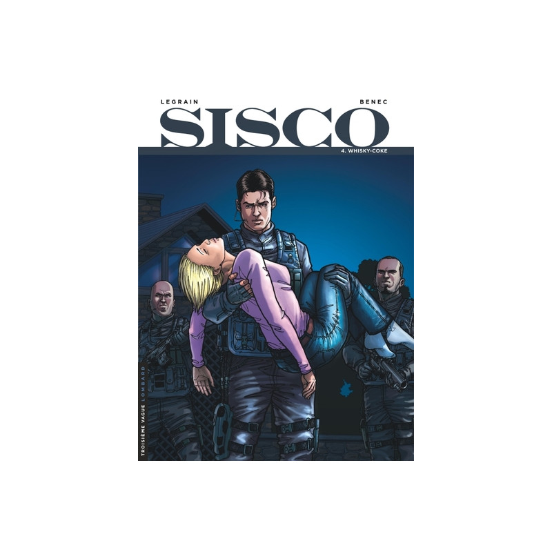 Sisco - Tome 4 - Whisky-Coke