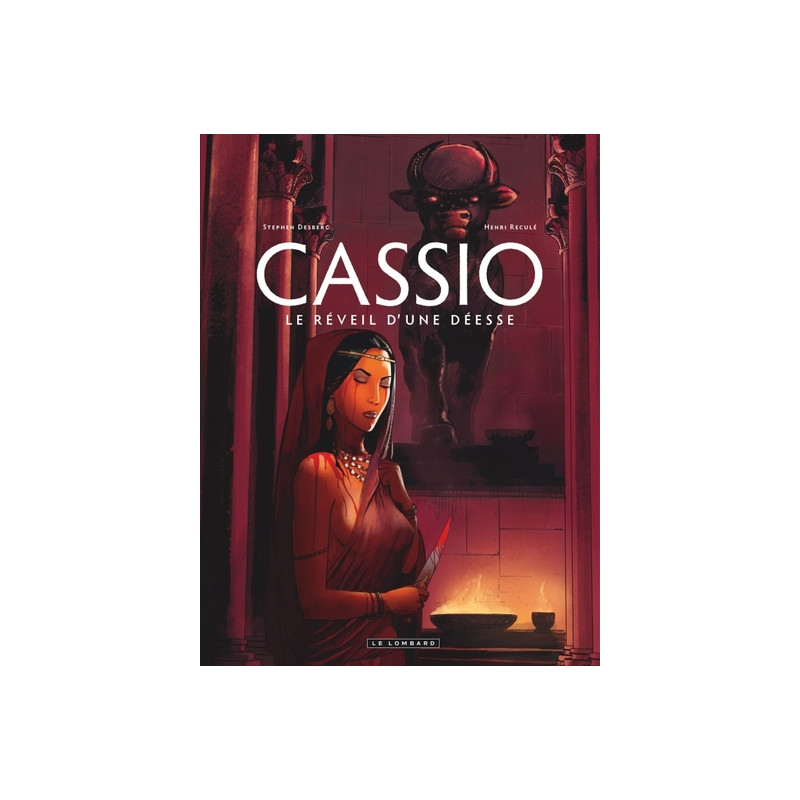 Cassio - Tome 7 - Le Réveil d'une déesse