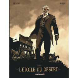 L'Étoile du Désert  - Tome 1