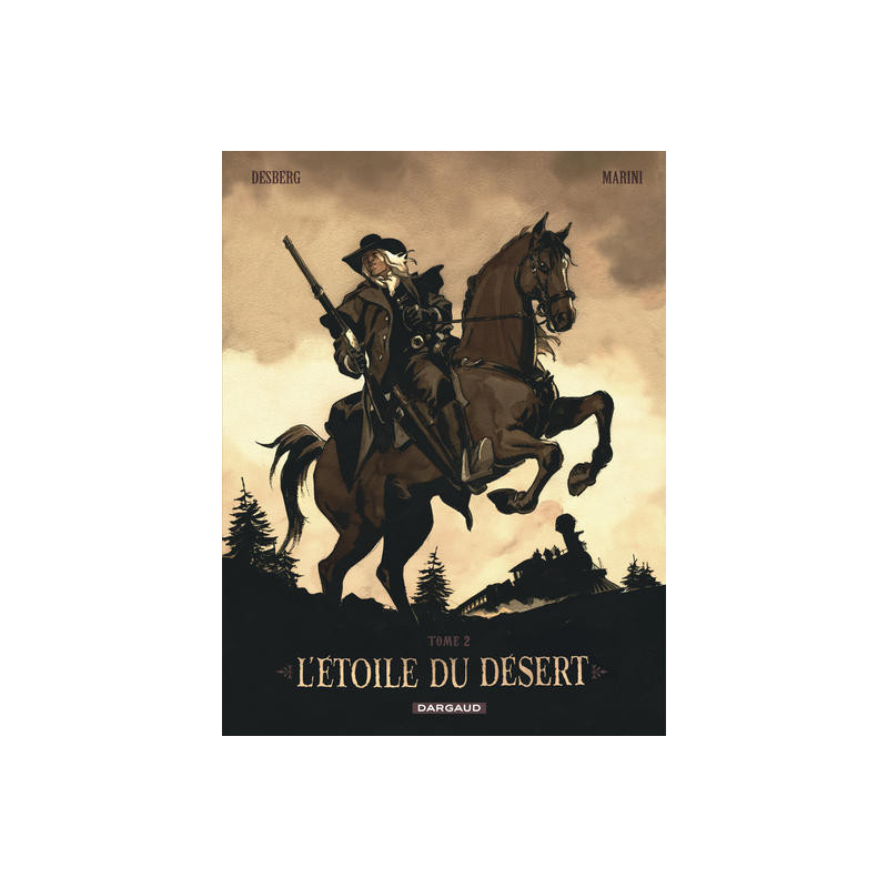 L'Étoile du Désert  - Tome 2