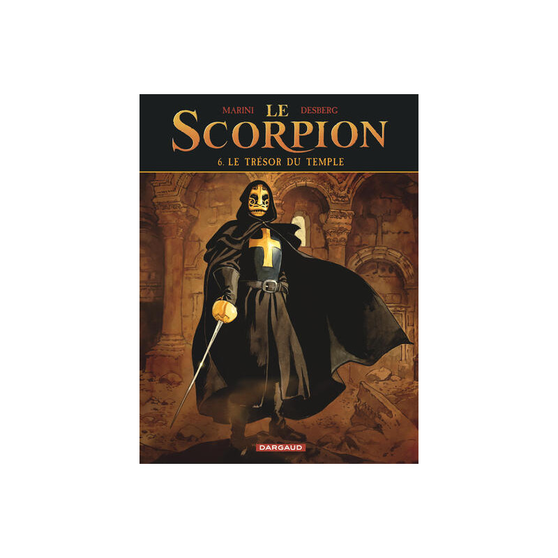 Le Scorpion - Tome 6 - Le Trésor du temple