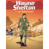 Wayne Shelton - Tome 4 - Le Survivant