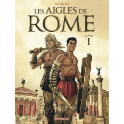 Les Aigles de Rome - Tome 1