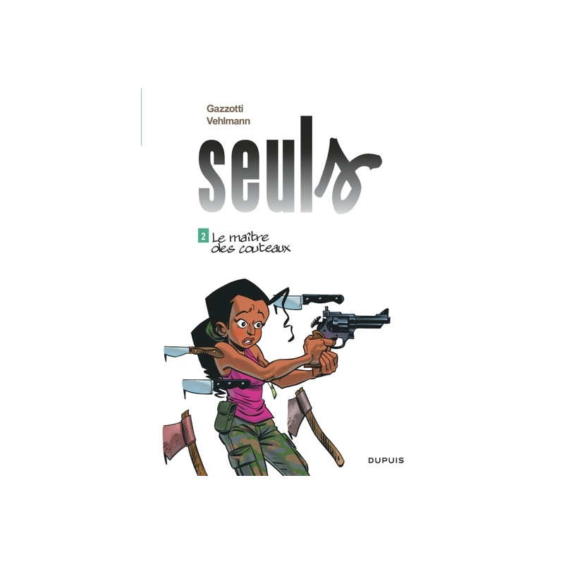 Seuls - Tome 2 - Le maître des couteaux