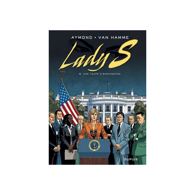 Lady S - Tome 5 - Une taupe à Washington
