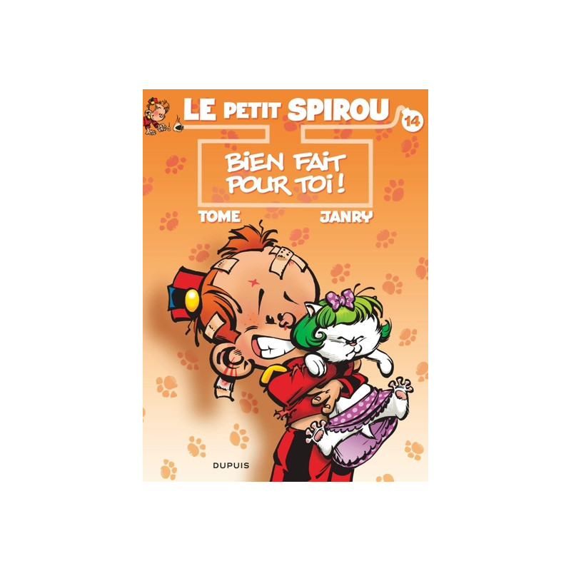 Le Petit Spirou - Tome 14 - Bien fait pour toi !