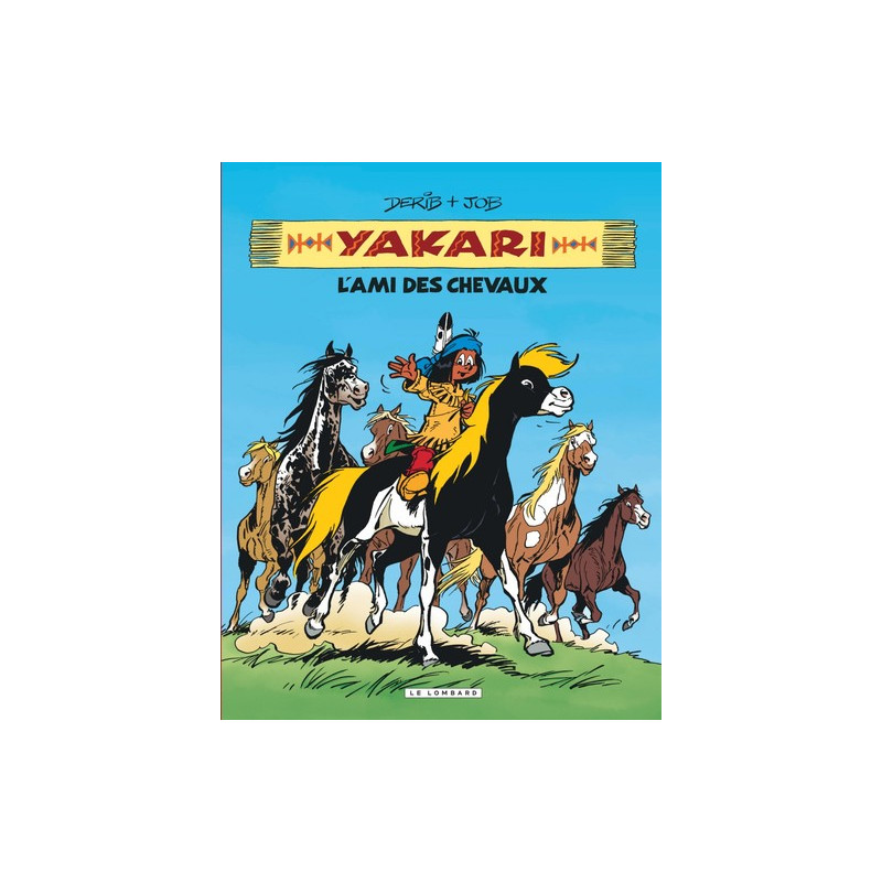 Intégrale Yakari, l'ami des animaux - Tome 1 - Yakari, l'ami des chevaux