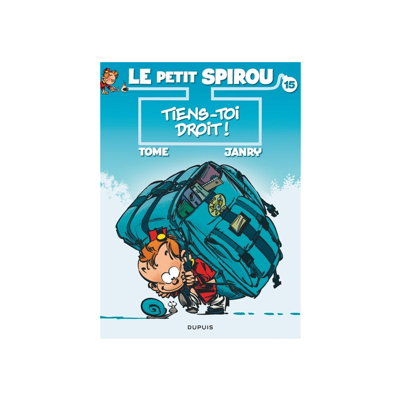 Le Petit Spirou - Tome 15 - Tiens-toi droit !