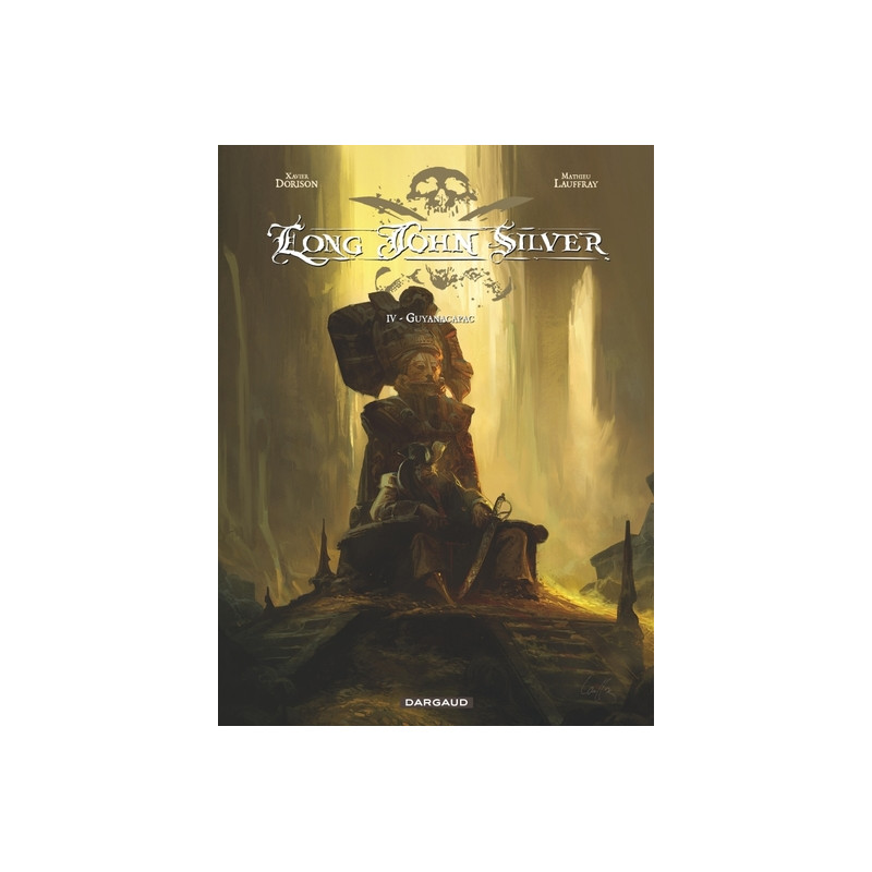 Long John Silver - Tome 4 - Guyanacapac
