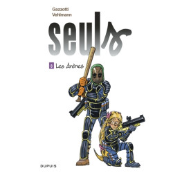 Seuls - Tome 8 - Les Arènes