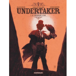 Undertaker - Tome 1 - Le...