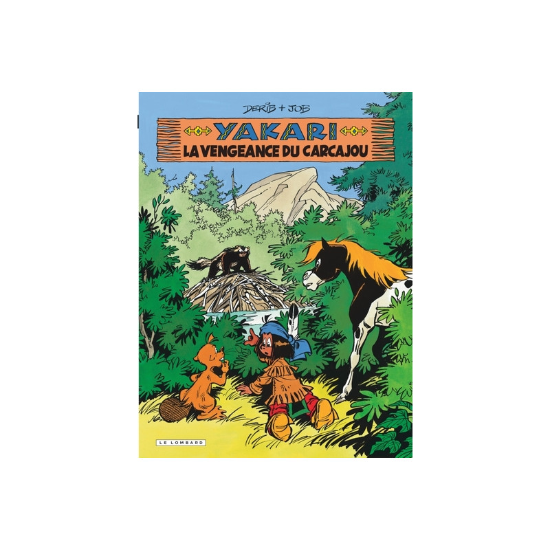 Yakari - Tome 26 - La Vengeance du carcajou