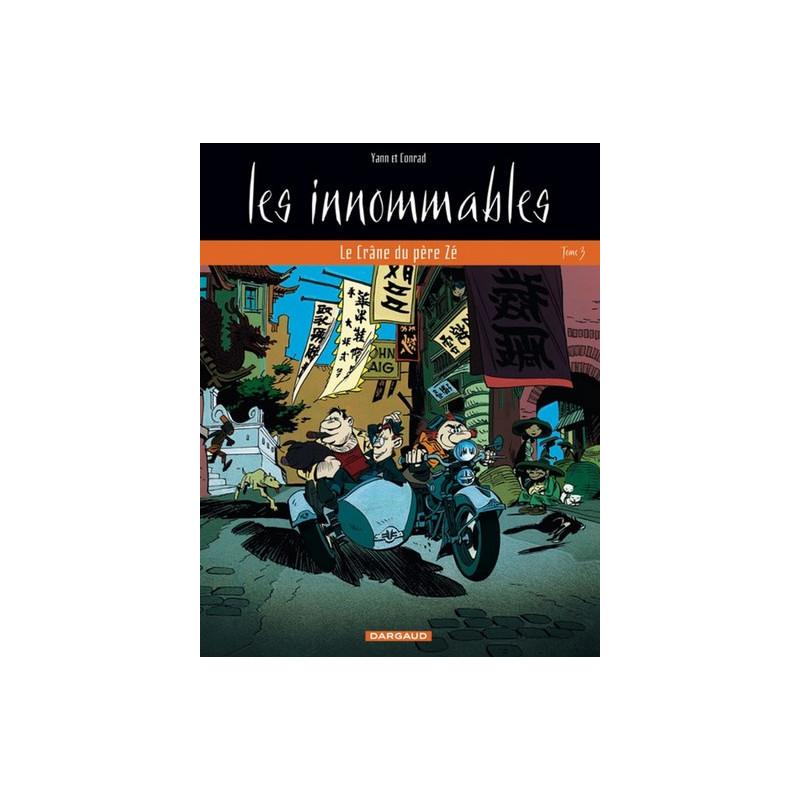 Les Innommables - Tome 3 - Le Crâne du père Zé