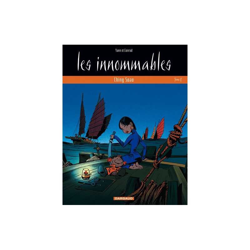 Les Innommables - Tome 4 - Ching Soao