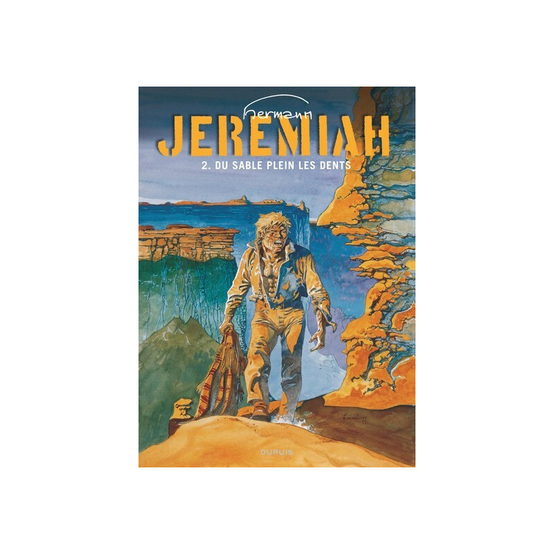 Jeremiah - Tome 2 - Du sable plein les dents