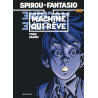 Spirou et Fantasio - Tome 46 - Machine qui rêve