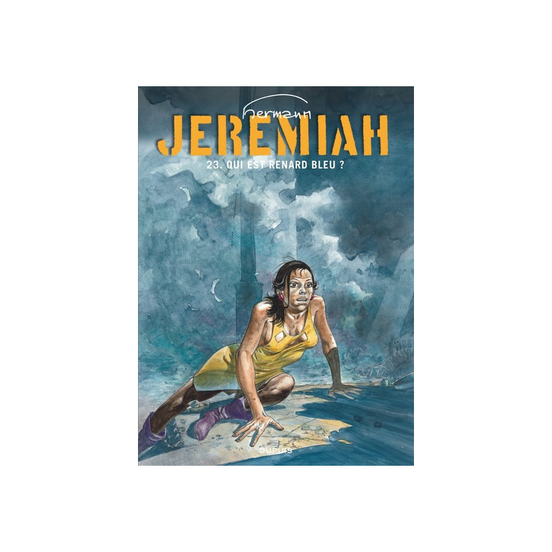 Jeremiah - Tome 23 - Qui est Renard Bleu ?