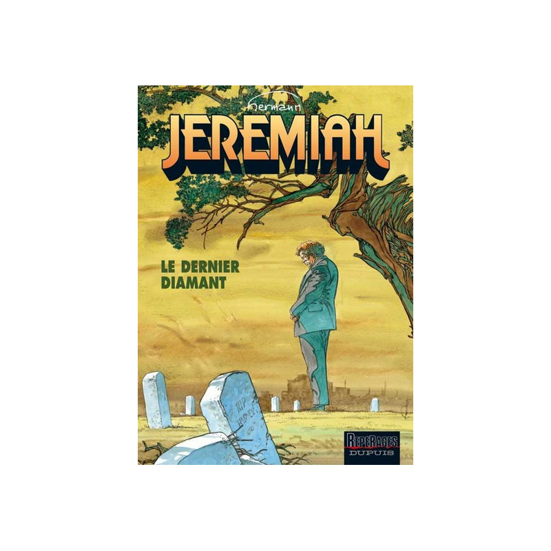 Jeremiah - Tome 24 - Le Dernier Diamant