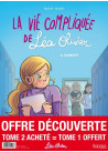 La Vie compliquée de Léa Olivier BD - pack T02 acheté  T01 offert