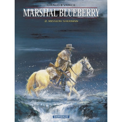 Marshal Blueberry - Tome 2...