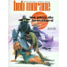 Bob Morane - Tome 7 - Les Yeux du Brouillard