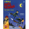 L'École Abracadabra - Tome 3 - Des balais rosses