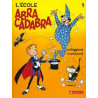 L'École Abracadabra - Tome 1 - L'École Abracadabra