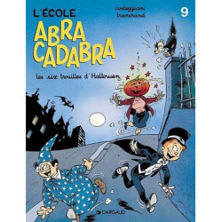 L'École Abracadabra - Tome...