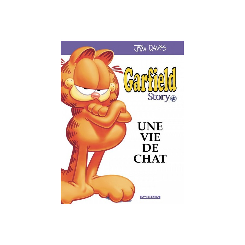 Garfield Hors-série - Garfield Story : Une vie de Chat