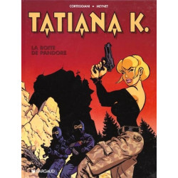 Tatiana K. - Tome 1 - La...