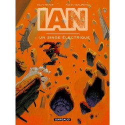 IAN - Tome 1 - Un singe...