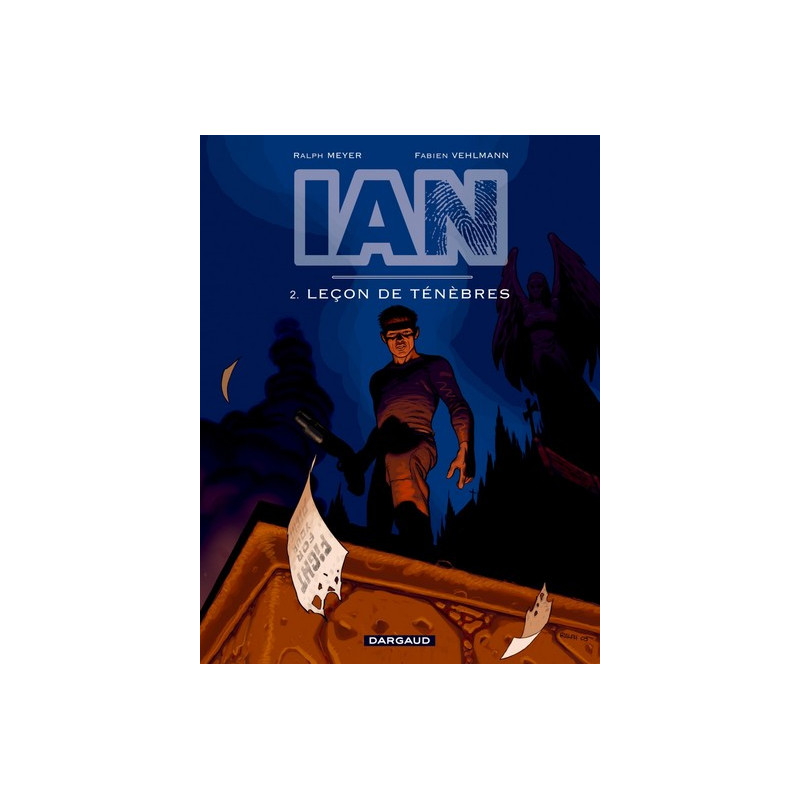IAN - Tome 2 - Leçon de ténèbres